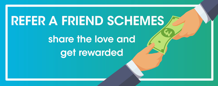 refer a friend UK