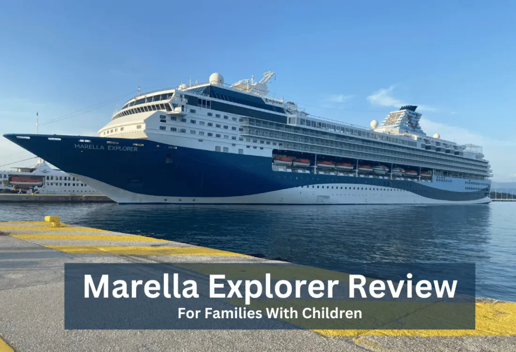 Marella Explorer Review with Children